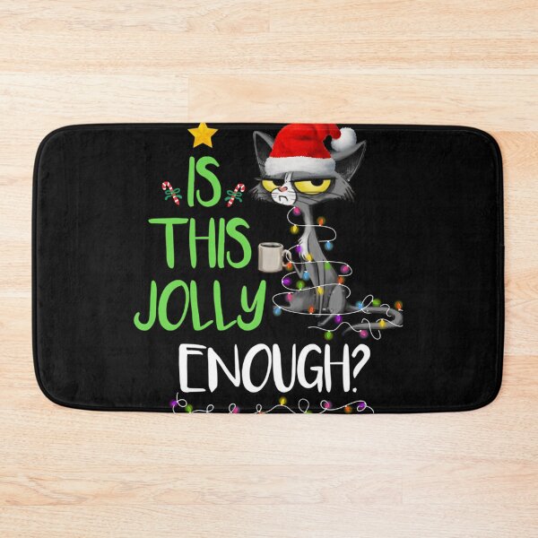 Item preview, Is This Jolly Enough Black Cat Merry Christmas designed and sold by pralltanetis.