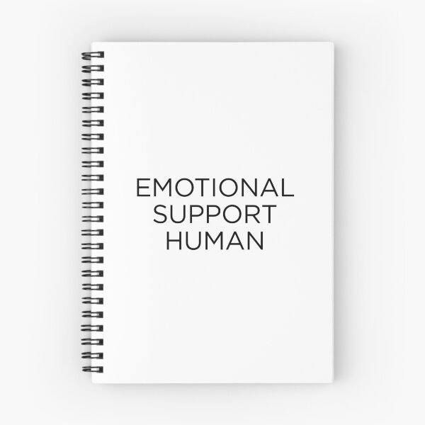 Item preview, Emotional Support Human designed and sold by goal-getter.