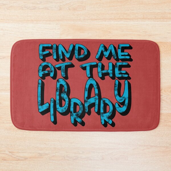 Item preview, Find Me at the Library – Book Lover & Reading Design – Student & Library Gift designed and sold by sednalafandy79.