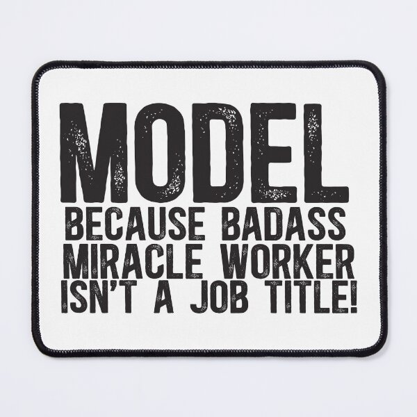 Item preview, Model Miracle Worker Job Title designed and sold by TeesYouWant.