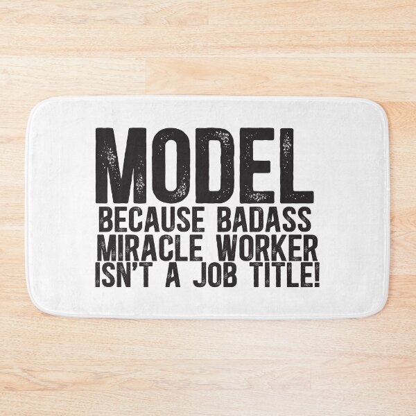 Item preview, Model Miracle Worker Job Title designed and sold by TeesYouWant.