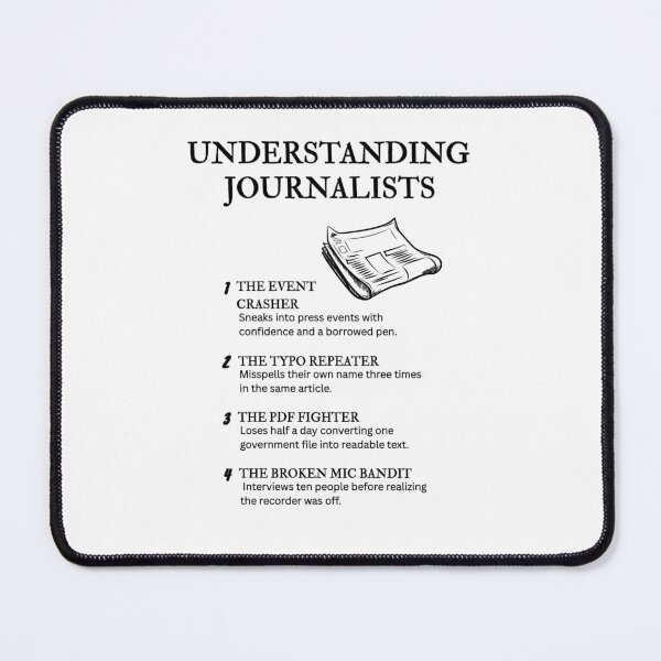 Item preview, The Journalist Life – Funny News Industry Humor designed and sold by PsyFlow35.