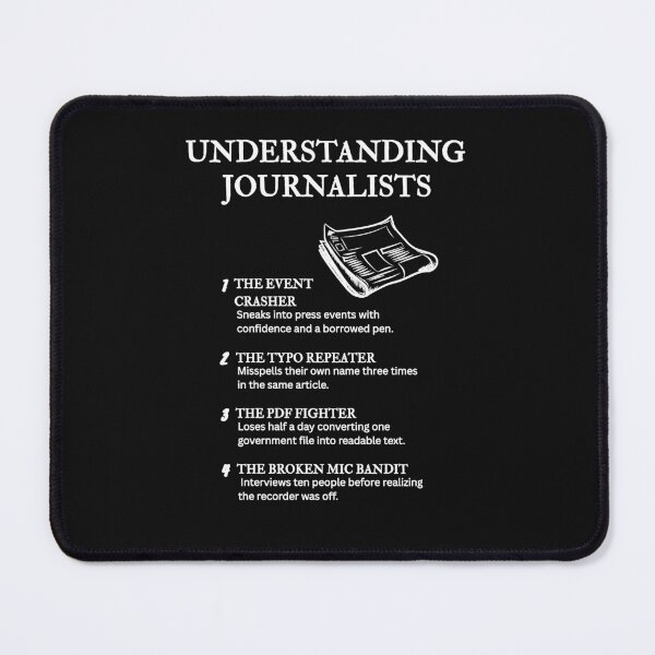 Item preview, The Journalist Life – Funny News Industry Humor – Black designed and sold by PsyFlow35.
