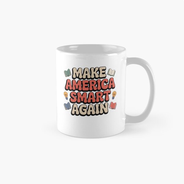 Item preview, make america smart again designed and sold by Mateusz Majcherek.