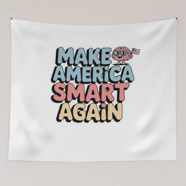 Item preview, make america smart again designed and sold by Mateusz Majcherek.