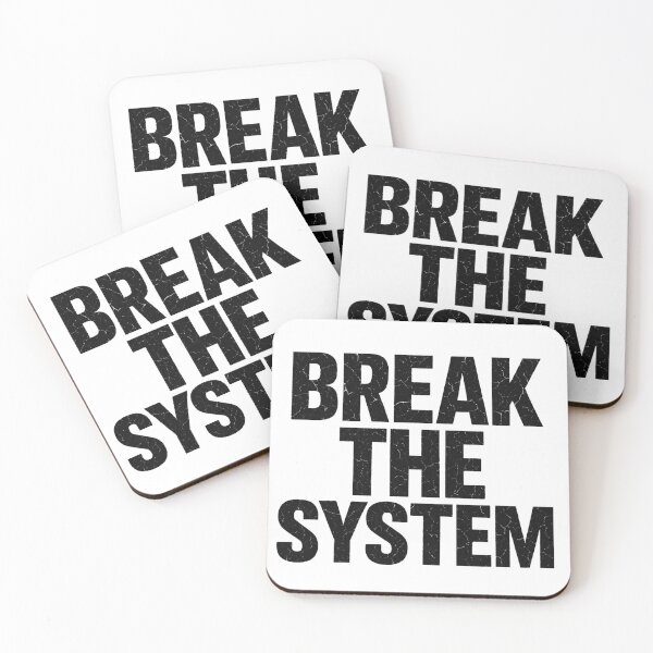 Item preview, BREAK THE SYSTEM – Rebel Street Statement designed and sold by Happyfreedom.