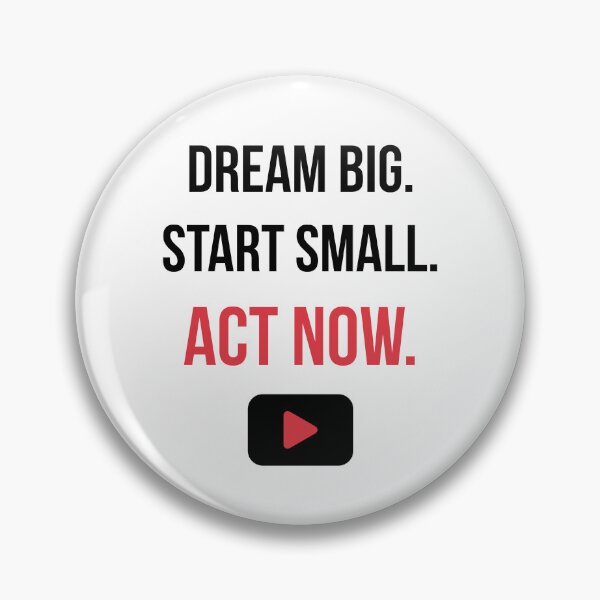 Item preview, Dream Big Start Small Act Now Motivational Quote designed and sold by J0b4t.