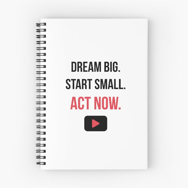 Item preview, Dream Big Start Small Act Now Motivational Quote designed and sold by J0b4t.
