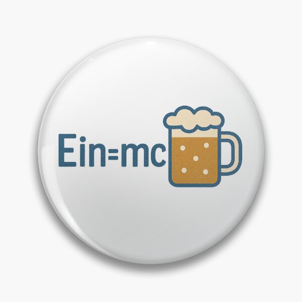 Item preview, Physics Prost – Ein = mc² Beer Nerd Pun designed and sold by FTS-Studio.