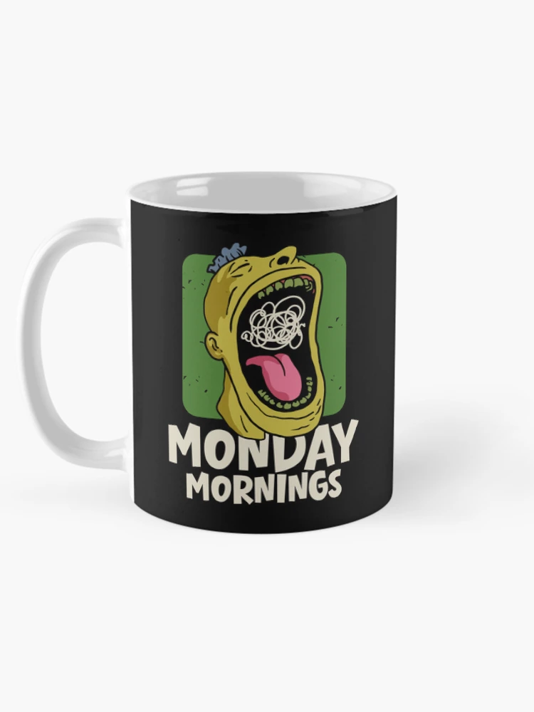 Thumbnail 5 of 6, Coffee Mug, Monday Mornings designed and sold by JavaGraph.