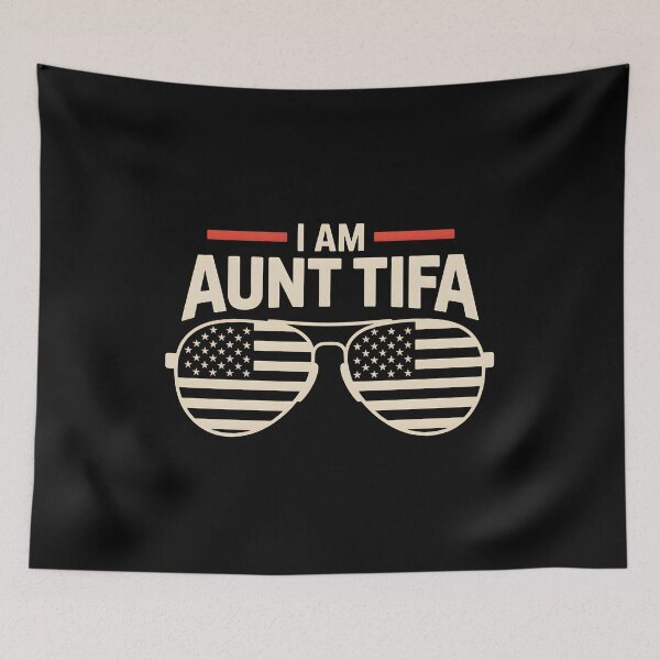 Item preview, I Am Aunt Tifa - Perfect gift for proud, freedom-loving Americans with a sense of humor and bold attitude. designed and sold by ZyziowskyArt.