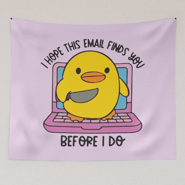 Item preview, I hope this email finds you before I do duck with knife designed and sold by BrownHorse90s.