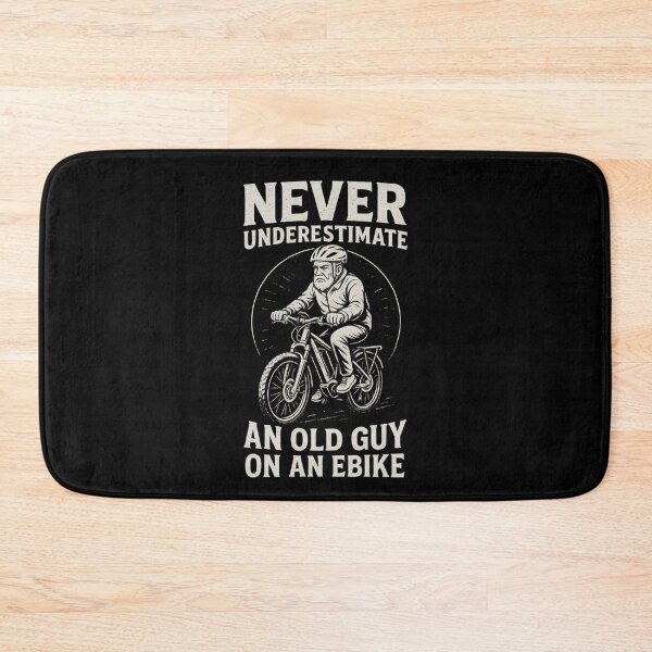 Item preview, Never Underestimate an Old Guy on an EBike designed and sold by Prints-by-Olaf.