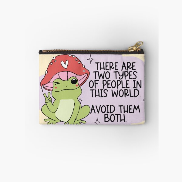 Item preview, There are two types of people in this world avoid them both funny frog designed and sold by BrownHorse90s.