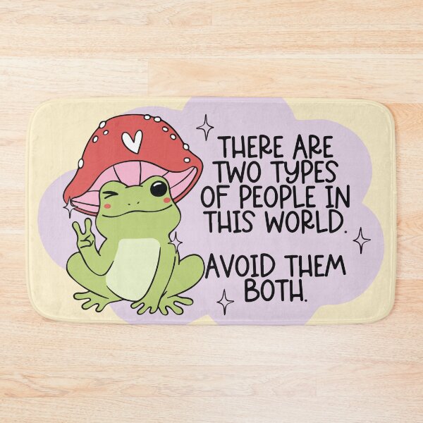 Item preview, There are two types of people in this world avoid them both funny frog designed and sold by BrownHorse90s.