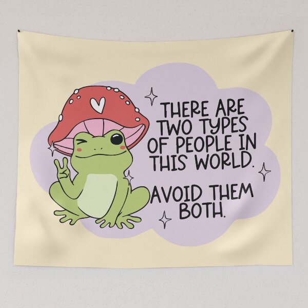Item preview, There are two types of people in this world avoid them both funny frog designed and sold by BrownHorse90s.