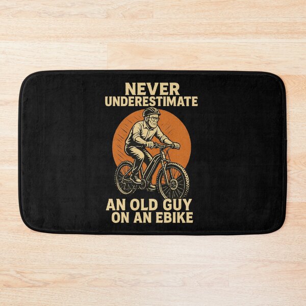 Item preview, Never Underestimate an Old Guy on an EBike designed and sold by Prints-by-Olaf.