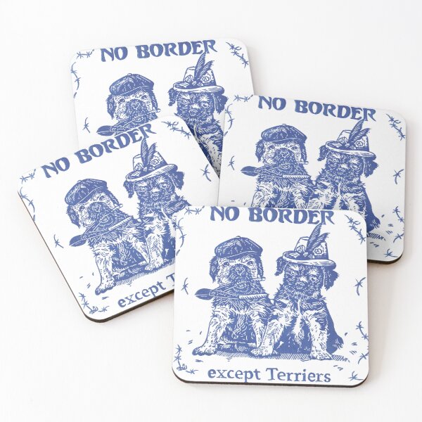 Item preview, No Border Except Terriers designed and sold by Loki Propagandart.