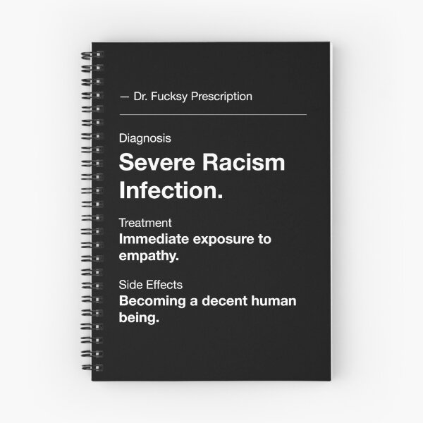 Item preview, Severe Racism Infection – Dr. Fucksy Prescription Design designed and sold by Tattee.