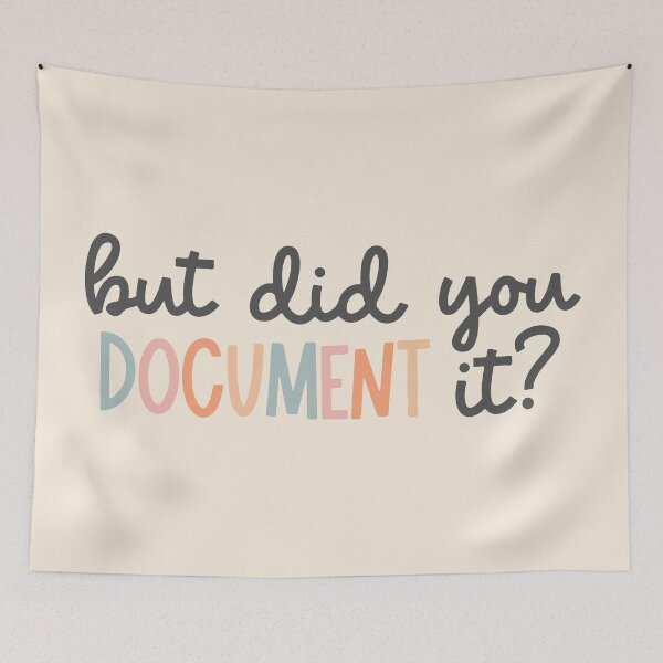 Item preview, But did you document it? designed and sold by BrownHorse90s.