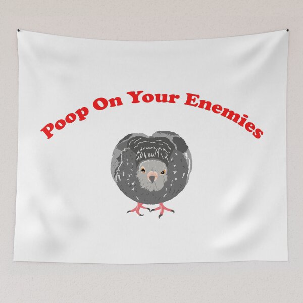 Item preview, Poop On Your Enemies Pigeon designed and sold by TiffinByLK.