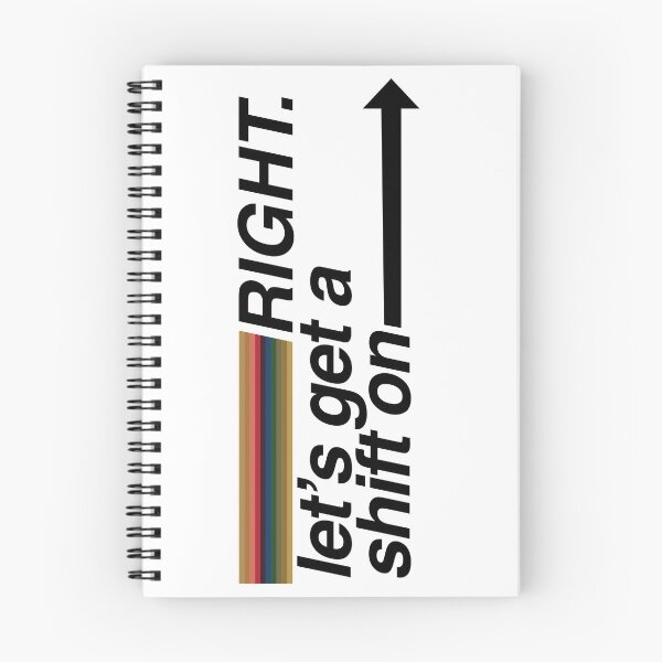 Item preview, Right. Let's get a shift on. designed and sold by Intergalactic Supermarket.