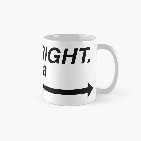 Item preview, Right. Let's get a shift on. designed and sold by Intergalactic Supermarket.
