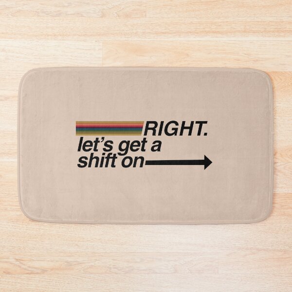 Item preview, Right. Let's get a shift on. designed and sold by Intergalactic Supermarket.