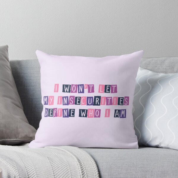Item preview, I won't leave my insecurities designed and sold by PaulaPatata.