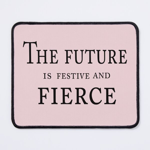 Item preview, The Future is Festive and Fierce – Empowering Holiday Quote Design designed and sold by ArtNestVerse.