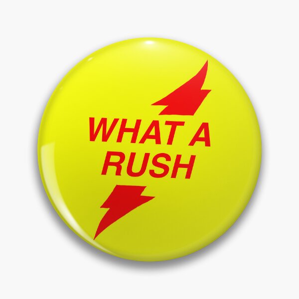Item preview, What A Rush designed and sold by effingstupid.