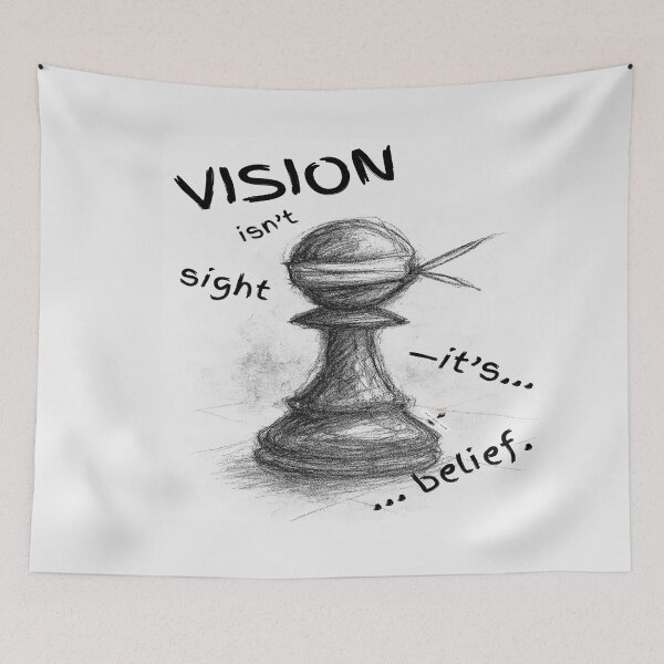 Item preview, Vision Isn’t Sight — It’s Belief designed and sold by PawnShiftGoods.