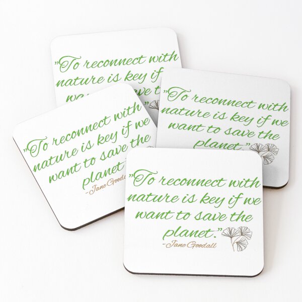 Item preview, Jane Goodall -“To Reconnect with Nature Is Key” | Inspiring Environmental & Earth Conservation Typography Art designed and sold by AlienTechs.