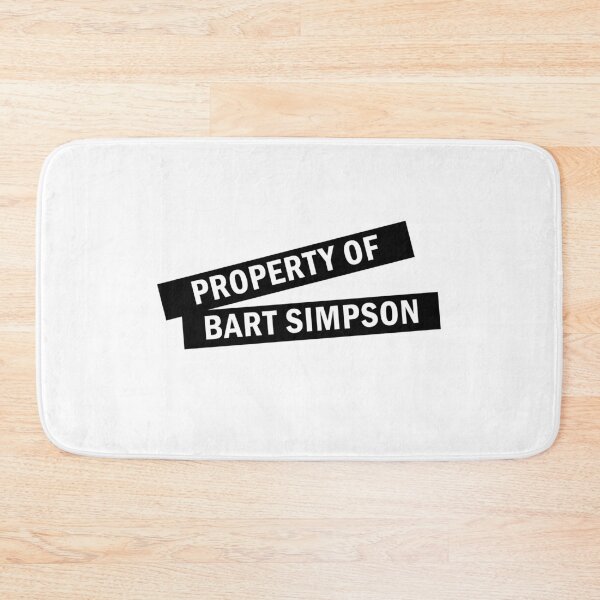 Item preview, Property of Bart Simpson designed and sold by PsychoDeliciaReal.