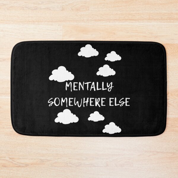 Item preview, Mentally Somewhere Else designed and sold by 95kinimoD.