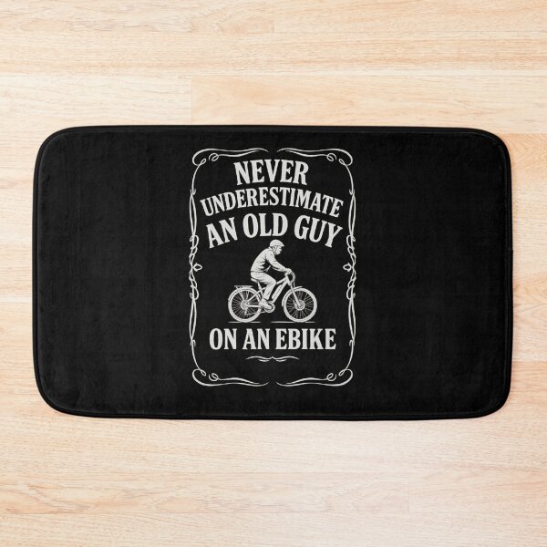 Item preview, Never Underestimate an Old Guy on an EBike designed and sold by Prints-by-Olaf.