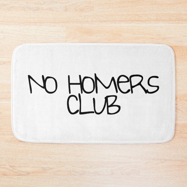 Item preview, No homers club designed and sold by PsychoDeliciaReal.