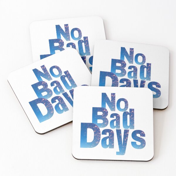 Item preview, No Bad Days - Positive Vibes Typography designed and sold by SillentDesign.
