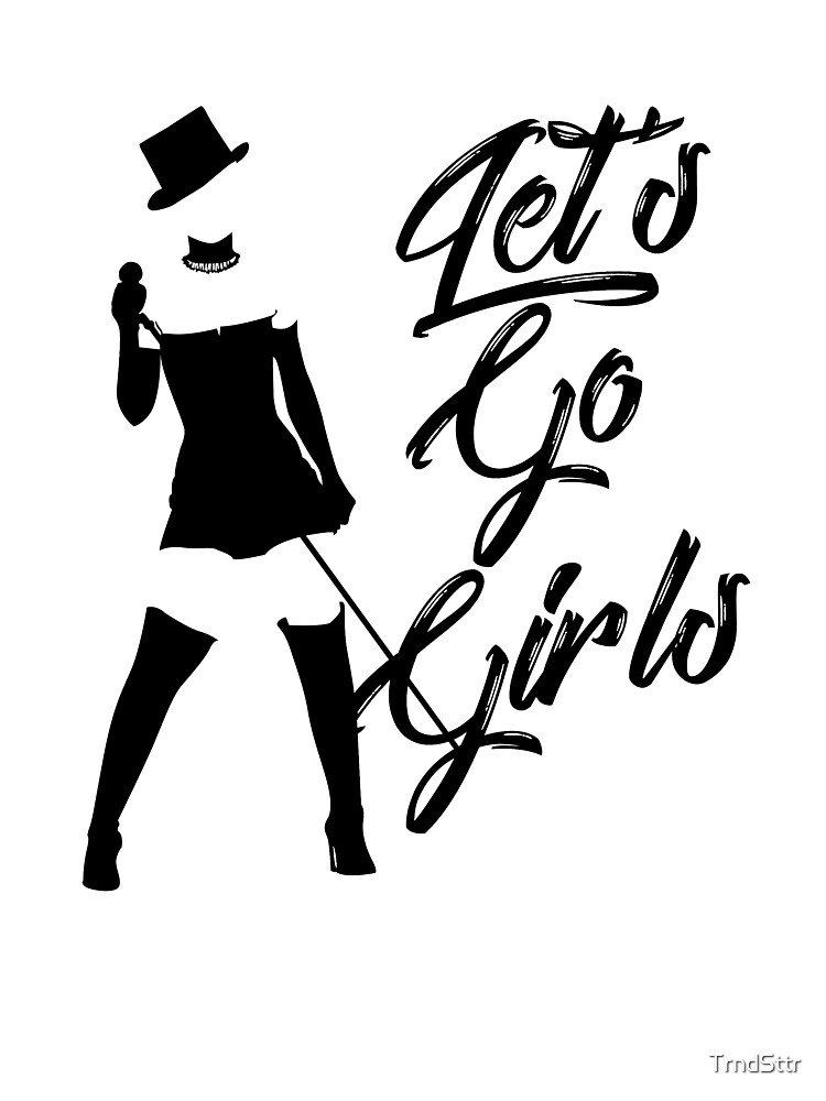 Let S Go Girls Shania Fan Art Gift Kids T Shirt By Trndsttr Redbubble