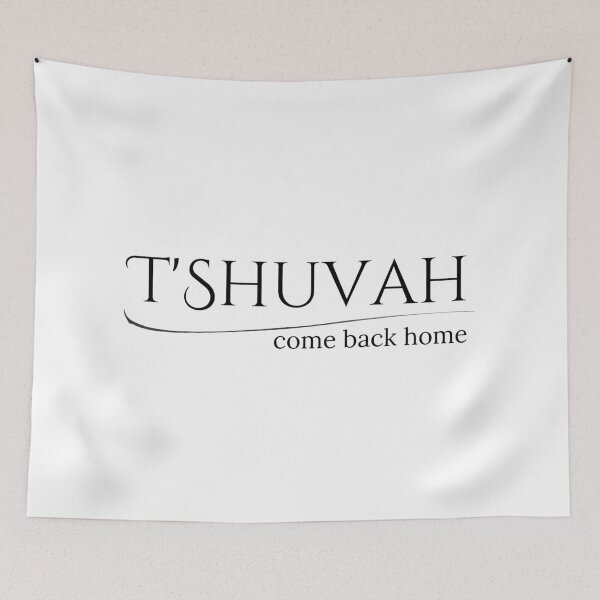 Item preview, T'Shuvah Come Back Home designed and sold by LoveGraceValor.