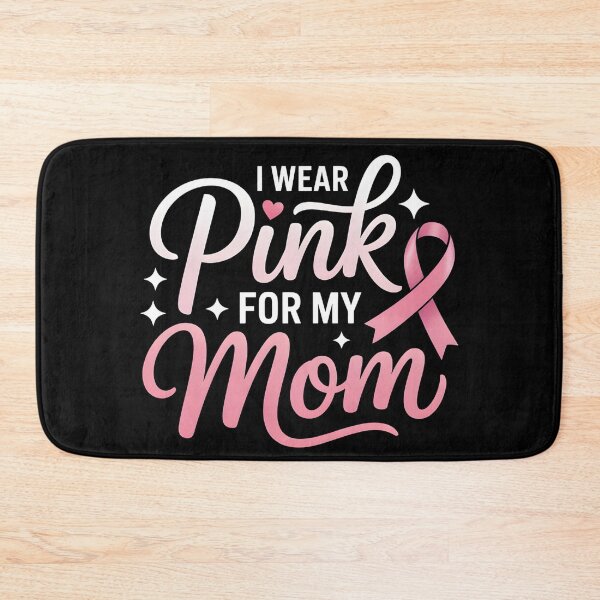 Item preview, I Wear Pink for My Mom Breast Cancer Awareness Support designed and sold by BLZART.