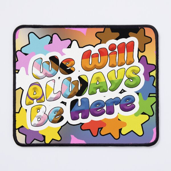 Item preview, Pride - We Will Always Be Here designed and sold by Kelza Pilkington.