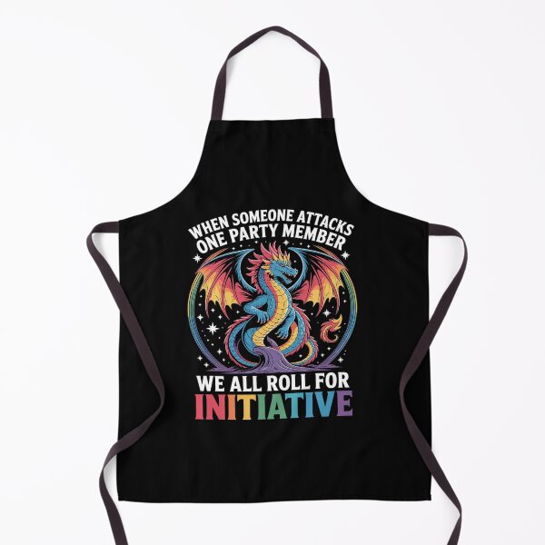 Item preview, When Someone Attacks One Party Member We All Roll Initiative  designed and sold by EllinoKlemo.