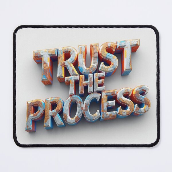 Item preview, Trust The Process - Textured 3D Graphic Art designed and sold by ZenPaths.