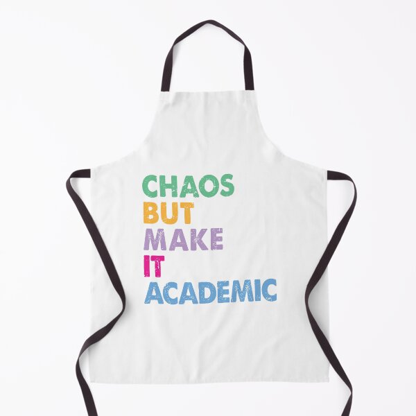 Item preview, Chaos But Make It Academic, Funny Teacher Back To School designed and sold by PrintItStudio.