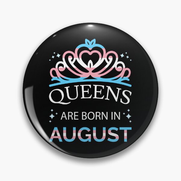 Item preview, Trans Queens Are Born In August I - Pride Flag Colors designed and sold by Lemon Pepper.