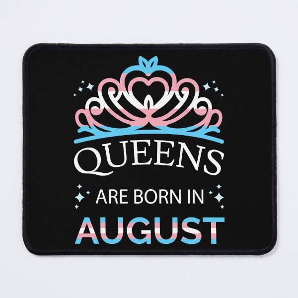 Item preview, Trans Queens Are Born In August I - Pride Flag Colors designed and sold by Lemon Pepper.