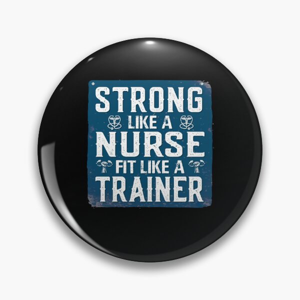 Item preview, Strong Like a Nurse, Fit Like a Trainer designed and sold by MuniraWearify.
