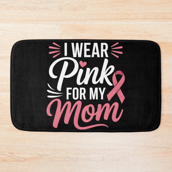 Item preview, I Wear Pink for My Mom Breast Cancer Awareness Support designed and sold by BLZART.