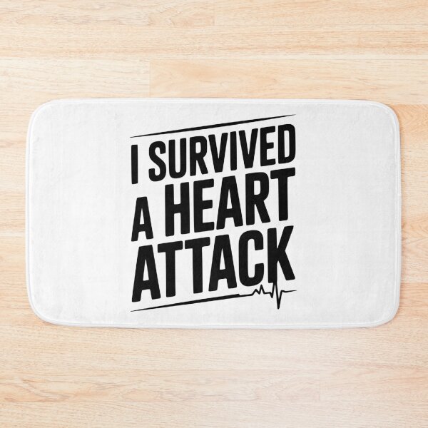 Item preview, I Survived a Heart Attack designed and sold by Frank Ring.